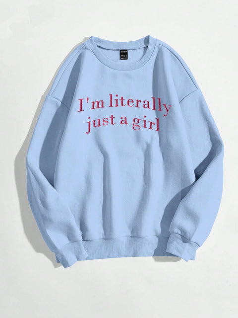 Sweat à Message "Just A Girl"