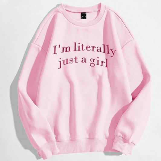 Sweat à Message "Just A Girl"